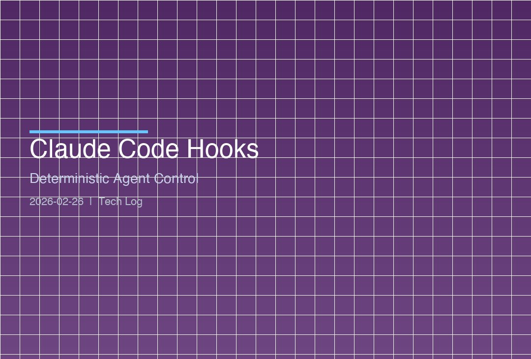 Featured image of post Claude Code Hooks — 에이전트 동작의 결정론적 제어