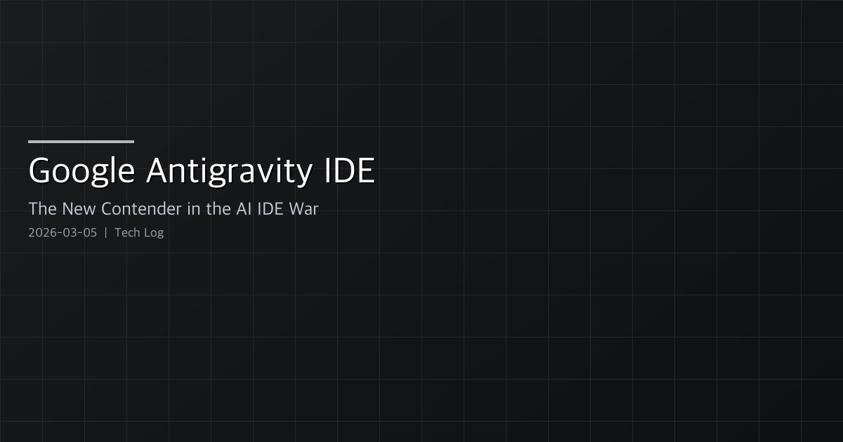 Google Antigravity IDE — The New Contender in the AI IDE War