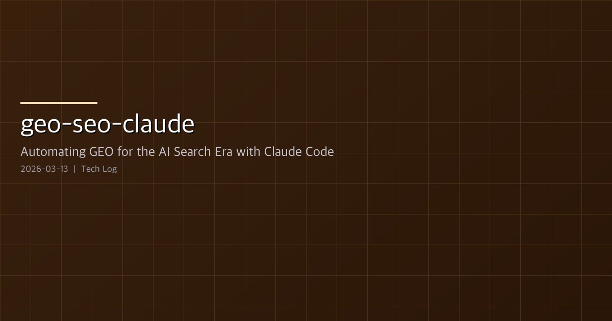 geo-seo-claude — Automating GEO for the AI Search Era with Claude Code