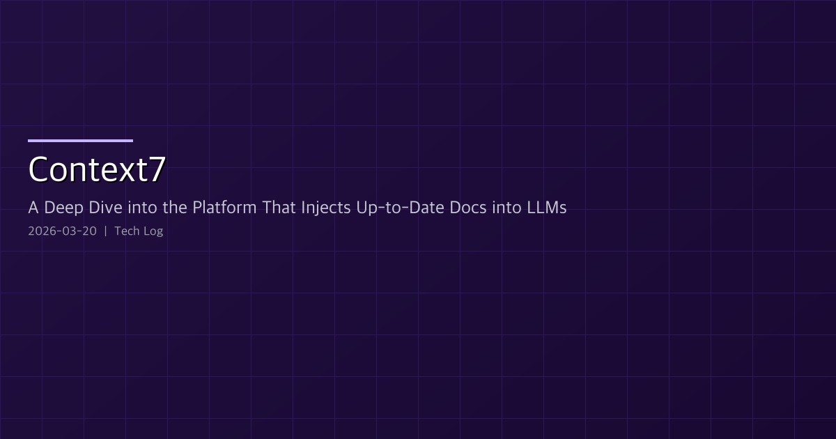 Context7 — A Deep Dive into the Platform That Injects Up-to-Date Docs into LLMs