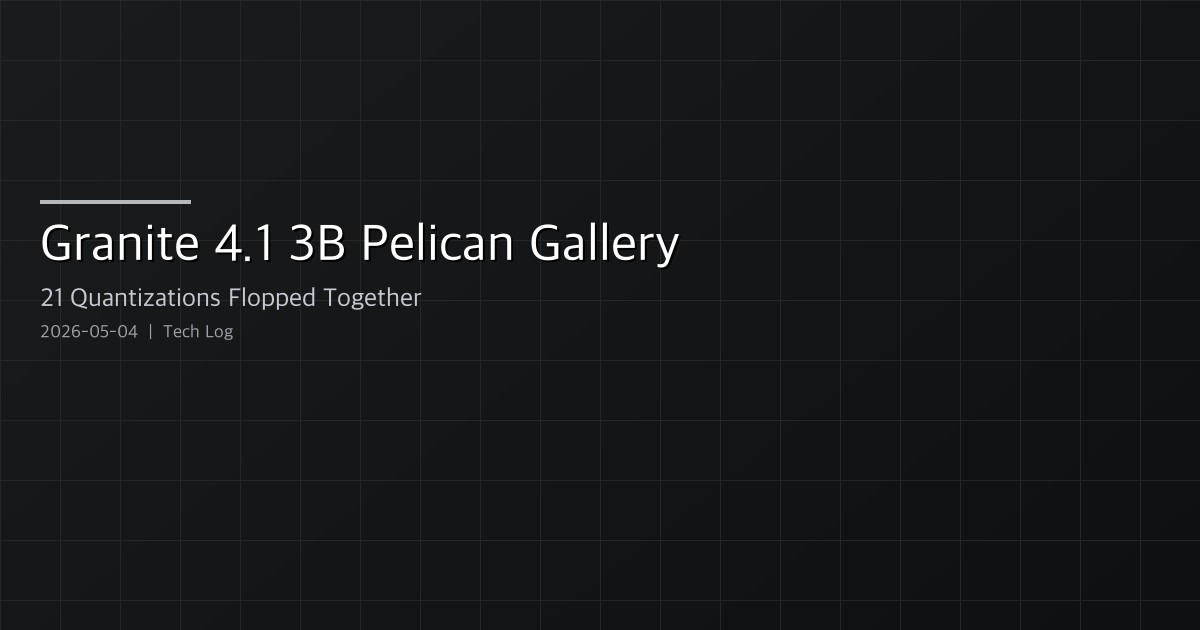 Featured image of post Simon Willison's Granite 4.1 3B Pelican Gallery — Why All 21 Quantizations Flopped Together